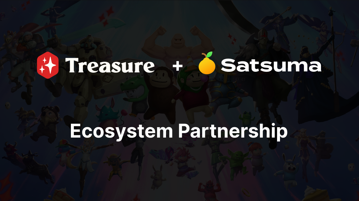 Treasure partners with Satsuma to support web3 game builders